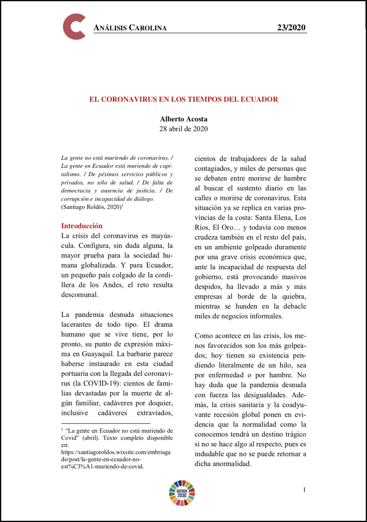 El Coronavirus En Los Tiempos Del Ecuador Alberto Acosta 28 Abril