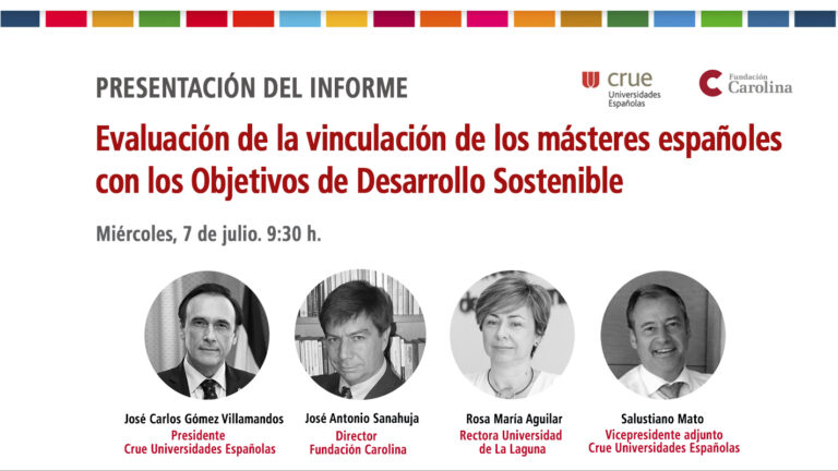 Cartel del acto de presentación del informe Crue-Fundación Carolina "Evaluación de la vinculación de os másteres españoles a los ODS"