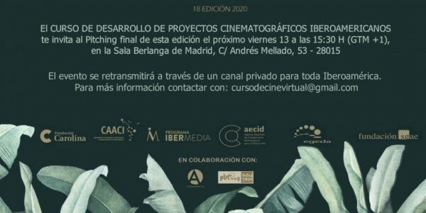 Cartel del pitching final de la 18ª edición del curso de desarrollo de proyectos cinematográficos iberoamericanos